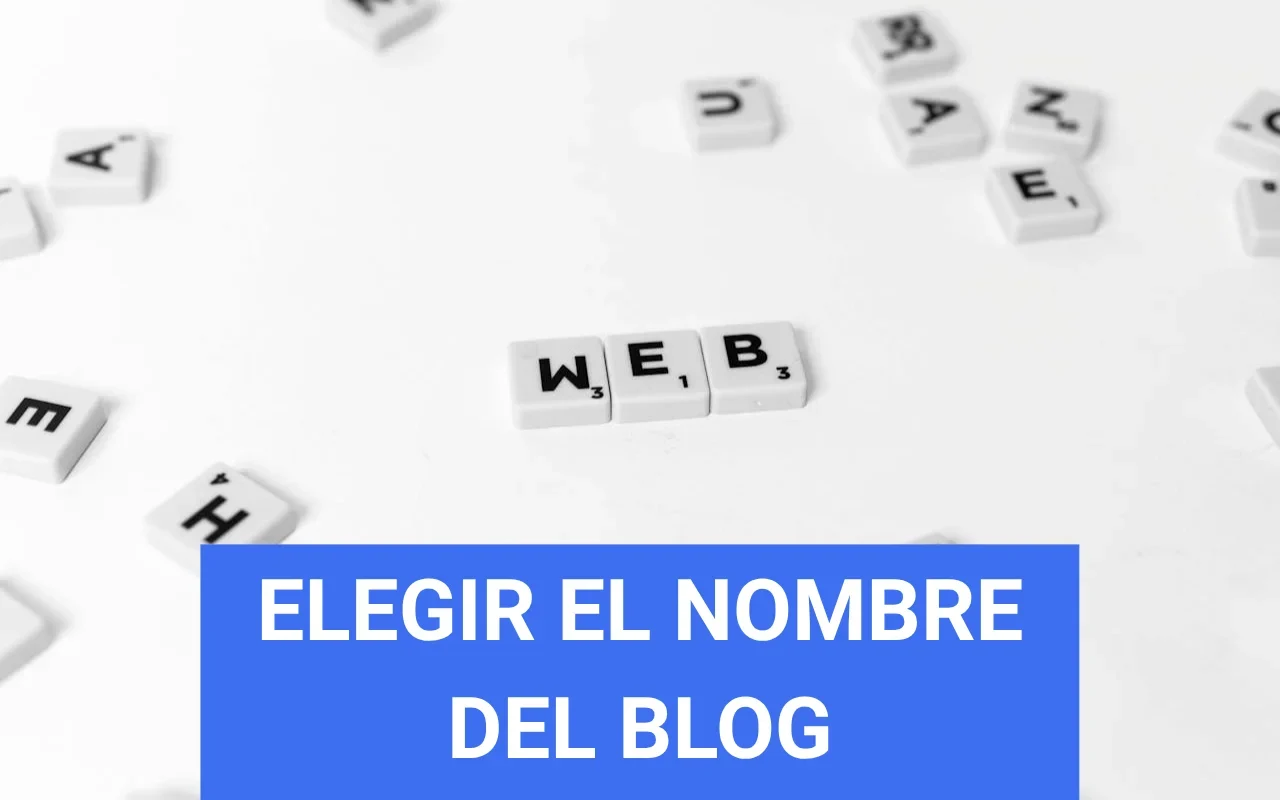 ELEGIR EL NOMBRE DEL BLOG - IMAGEN DESTACADA